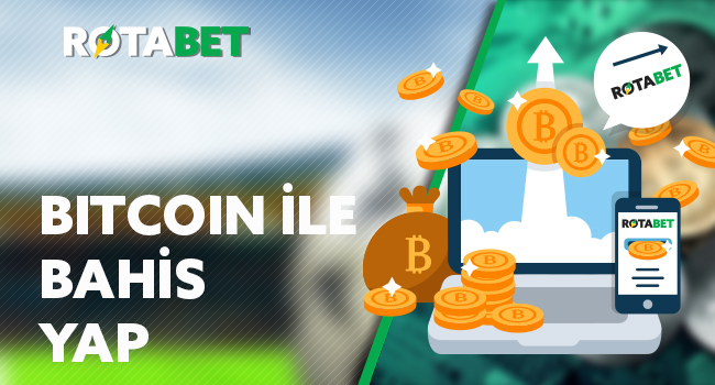 Bitcoin ile bahis yap